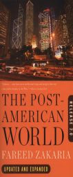 The Post-American World: Release 2.0 by Fareed Zakaria Paperback Book