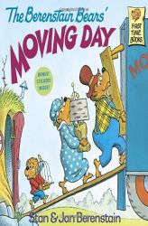 The Berenstain Bears' Moving Day (First Time Books(R)) by Stan Berenstain Paperback Book