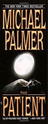 The Patient by Michael Palmer Paperback Book