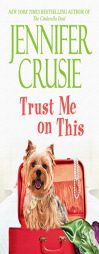 Trust Me on This (Loveswept) by Jennifer Crusie Paperback Book