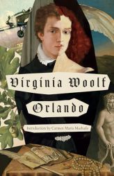 Orlando: A Biography (Vintage Classics) by Virginia Woolf Paperback Book
