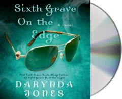 Sixth Grave on the Edge (Charley Davidson) by Darynda Jones Paperback Book