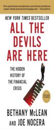 All the Devils Are Here: The Hidden History of the Financial Crisis by Bethany McLean Paperback Book