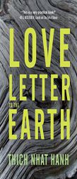 A Love Letter to the Earth by Thich Nhat Hanh Paperback Book