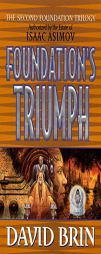 Foundation's Triumph (Second Foundation Trilogy) by David Brin Paperback Book
