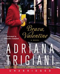 Brava, Valentine by Adriana Trigiani Paperback Book