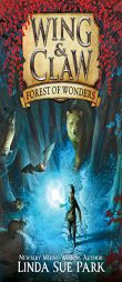 Forest of Wonders by Linda Sue Park Paperback Book