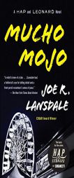Mucho Mojo (Vintage Crime/Black Lizard) by Joe R. Lansdale Paperback Book