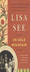 On Gold Mountain by Lisa See Paperback Book