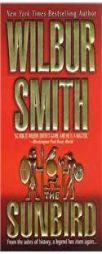The Sunbird by Wilbur Smith Paperback Book