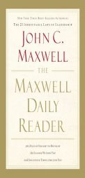 The Maxwell Daily Reader by John C. Maxwell Paperback Book