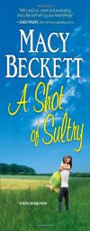 A Shot of Sultry by Macy Beckett Paperback Book