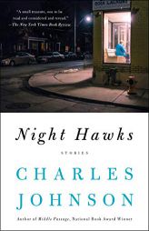 Night Hawks: Stories by Charles Johnson Paperback Book