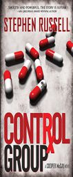 Control Group (Cooper McKay Novel) by Stephen W. Russell Paperback Book