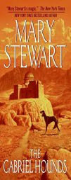 The Gabriel Hounds by Mary Stewart Paperback Book