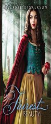 The Fairest Beauty by Melanie Dickerson Paperback Book