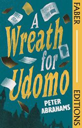 A Wreath for Udomo by Peter Abrahams Paperback Book