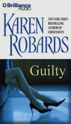 Guilty by Karen Robards Paperback Book