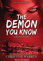 The Demon You Know (The Others) by Christine Warren Paperback Book