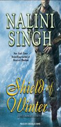 Shield of Winter by Nalini Singh Paperback Book