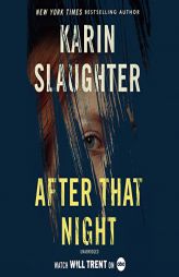 After That Night (Will Trent, 11) by Karin Slaughter Paperback Book