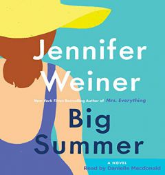 Big Summer by Jennifer Weiner Paperback Book