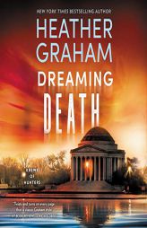Dreaming Death (The Krewe of Hunters Series) by Heather Graham Paperback Book