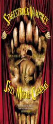 Stagestruck Vampires: And Other Phantasms by Suzy McKee Charnas Paperback Book