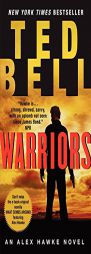 Warriors: An Alex Hawke Novel by Ted Bell Paperback Book