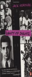 Vanity of Duluoz: An Adventurous Education, 1935-46 by Jack Kerouac Paperback Book