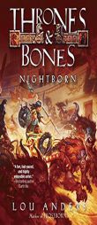 Nightborn (Thrones and Bones) by Lou Anders Paperback Book
