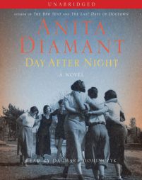 Day After Night by Anita Diamant Paperback Book