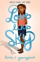 Love Like Sky by Leslie C. Youngblood Paperback Book