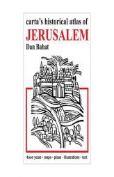Carta's Historical Atlas of Jerusalem by Dan Bahat Paperback Book