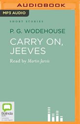 Carry On, Jeeves by P. G. Wodehouse Paperback Book