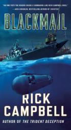 Blackmail: A Novel by Rick Campbell Paperback Book