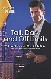 Tall, Dark and Off Limits: A brother's best friend romance (Men of Maddox Hill, 3) by Shannon McKenna Paperback Book