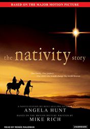 The Nativity Story by Angela Elwell Hunt Paperback Book
