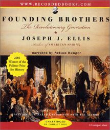 Founding Brothers: The Revolutionary Generation by Joseph J. Ellis Paperback Book