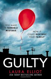Guilty by Laura Elliot Paperback Book