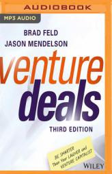 Venture Deals, Third Edition by Brad Feld Paperback Book