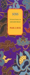 Sons (Good Earth Trilogy, Vol 2) by Pearl S. Buck Paperback Book