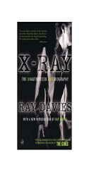 X-Ray: The Unauthorized Autobiography by Ray Davies Paperback Book