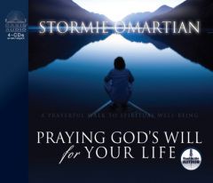 Praying God's Will for Your Life by Stormie Omartian Paperback Book