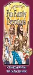 Egermeiers Fun Family Devotions: New Testament by Tina And Ray Houser Paperback Book