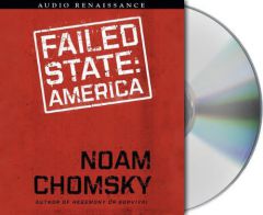 Failed States: The Abuse of Power and the Assault on Democracy by Noam Chomsky Paperback Book