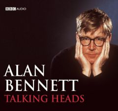 Talking Heads: A BBC Radio Full-Cast Production by Alan Bennett Paperback Book