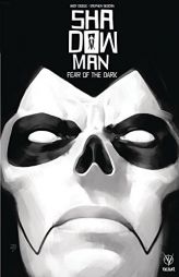 Shadowman (2018) Volume 1: Fear of the Dark by Andy Diggle Paperback Book
