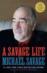A Savage Life by Michael Savage Paperback Book