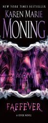 Faefever by Karen Marie Moning Paperback Book